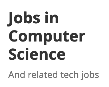 Logo for the website "Jobs in Computer Science (and related tech jobs)"